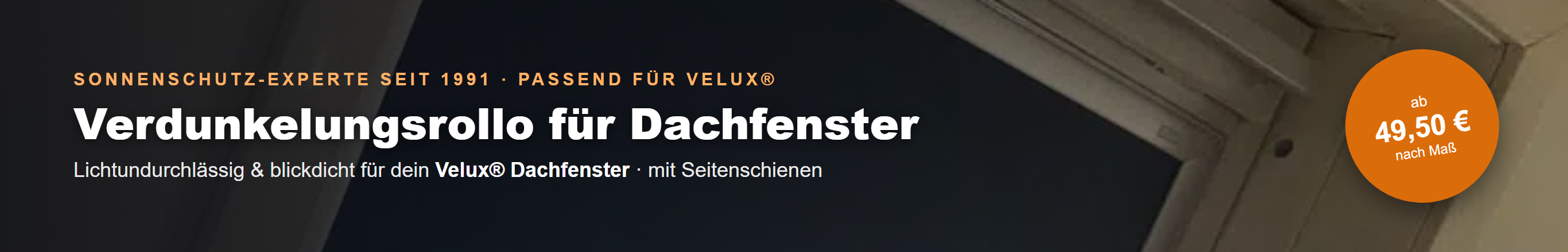 Verdunkelungsrollo für Dachfenster nach Maß passend für Velux