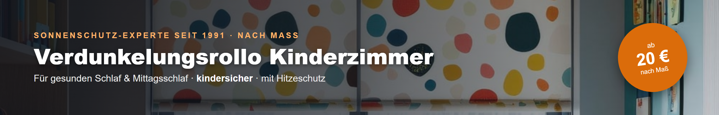 Verdunkelungsrollo Kinderzimmer nach Maß – kindersicher & mit Hitzeschutz