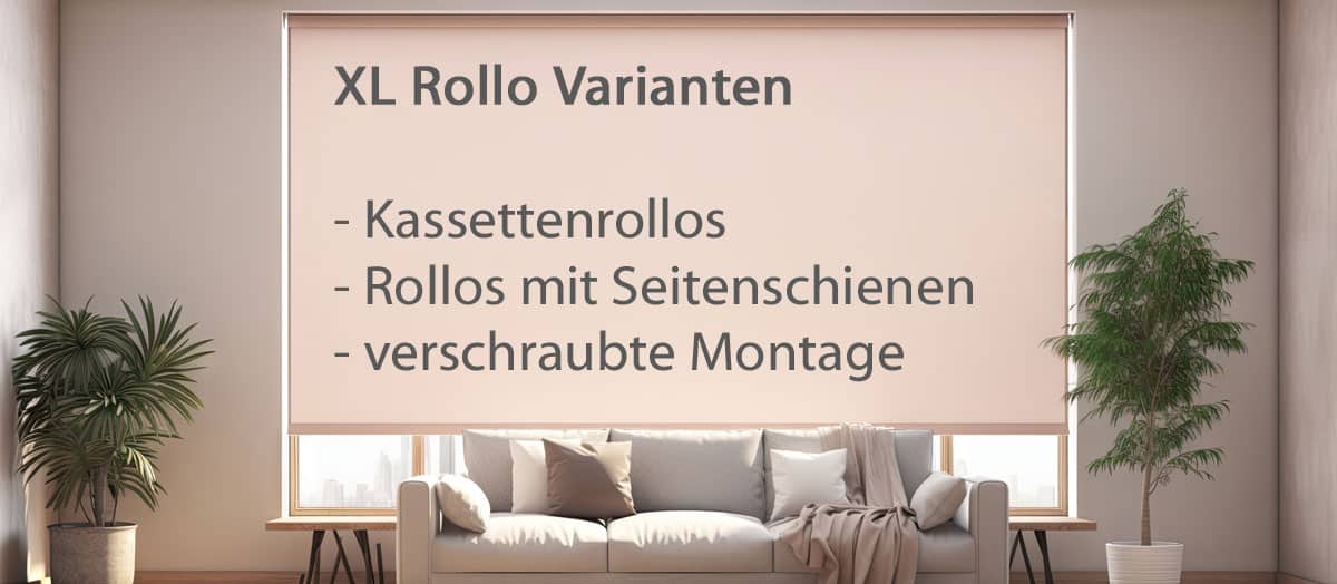 XL Rollos und Jumbo Innenrollos nach Maß